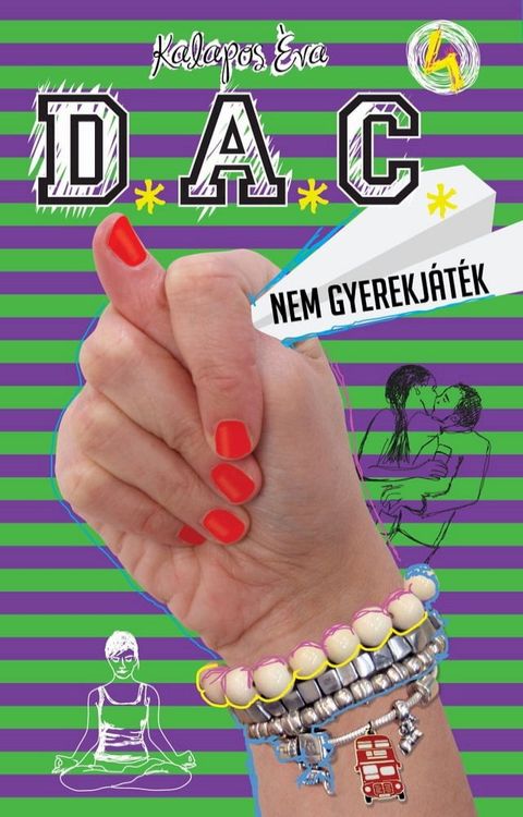 DAC - Nem gyerekj&aacute;t&eacute;k(Kobo/電子書)