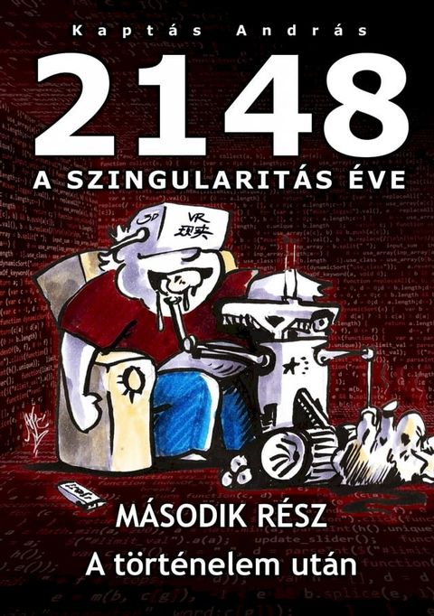 2148 A Szingularit&aacute;s &eacute;ve 2. r&eacute;sz(Kobo/電子書)