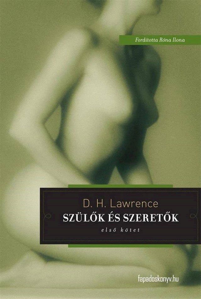  Sz&uuml;lők &eacute;s szeretők I. k&ouml;tet(Kobo/電子書)