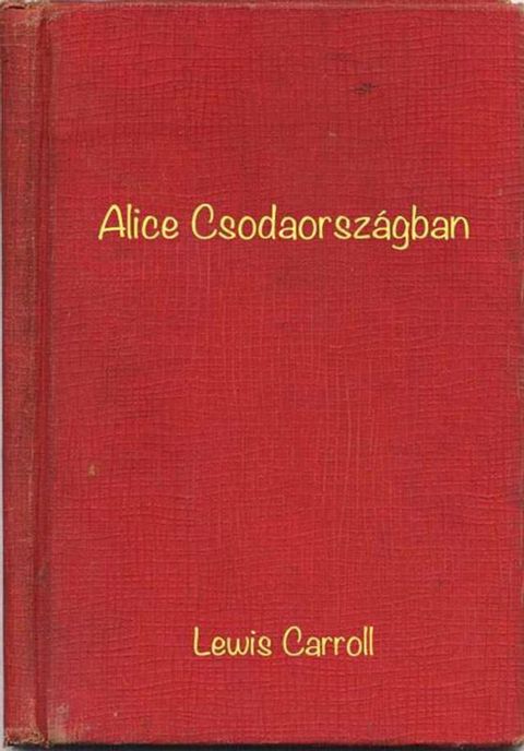 Alice Csodaországban(Kobo/電子書)