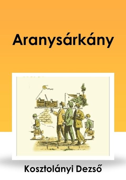 Aranys&aacute;rk&aacute;ny(Kobo/電子書)