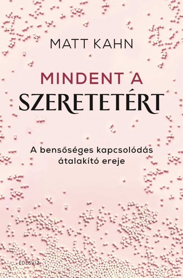  Mindent a szeretetért(Kobo/電子書)