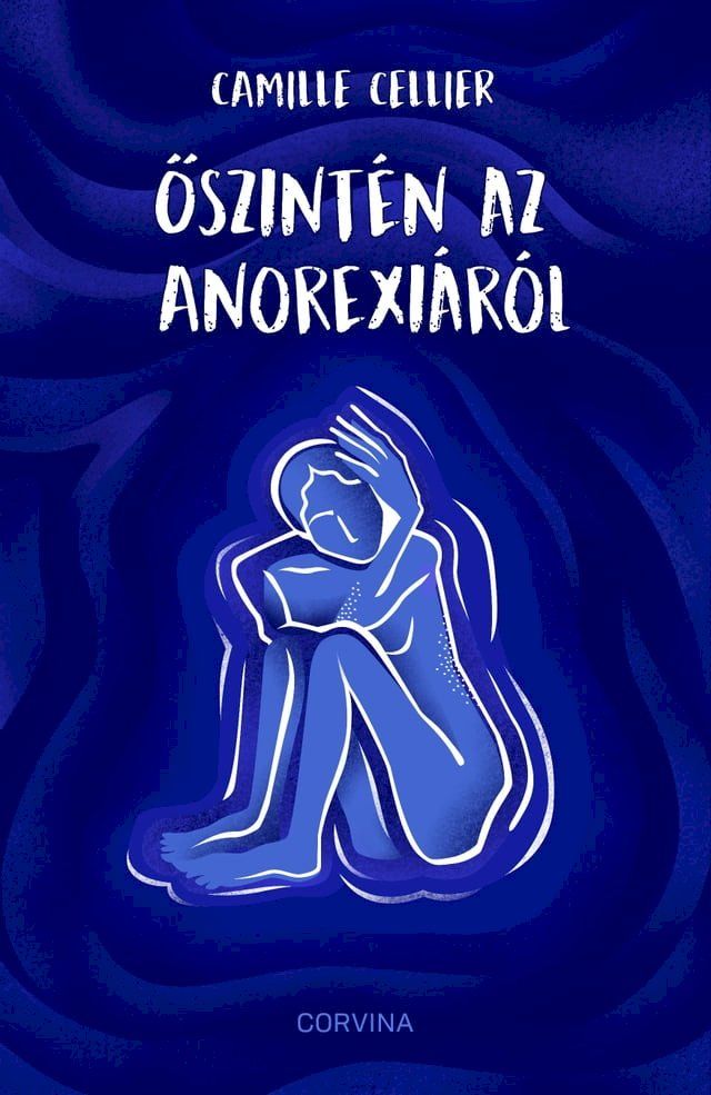  Őszintén az anorexiáról(Kobo/電子書)