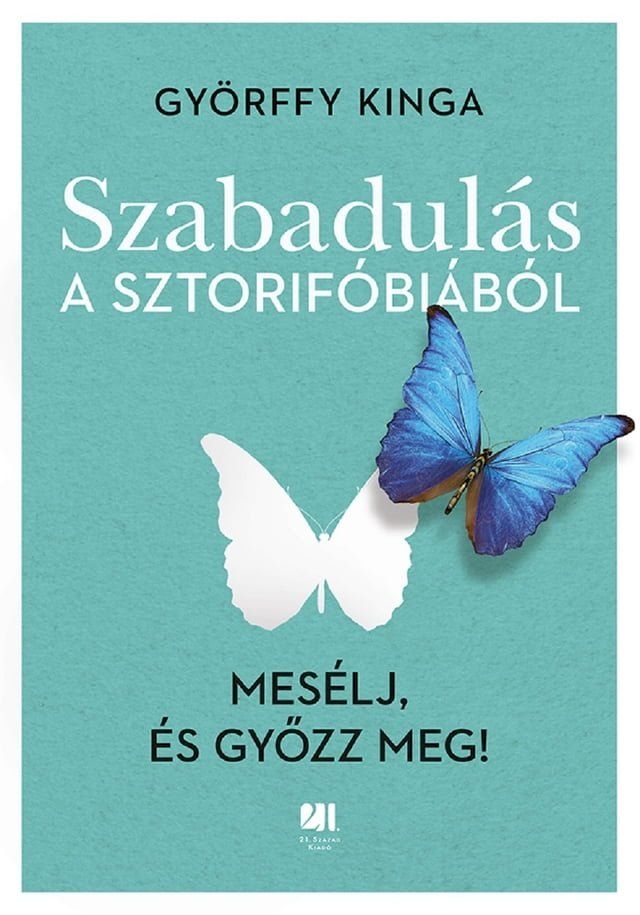  Szabadulás a sztorifóbiából(Kobo/電子書)