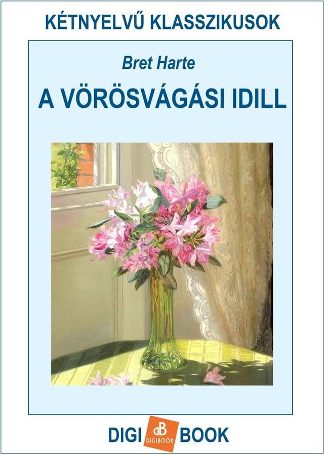  A vörösvágási idill(Kobo/電子書)