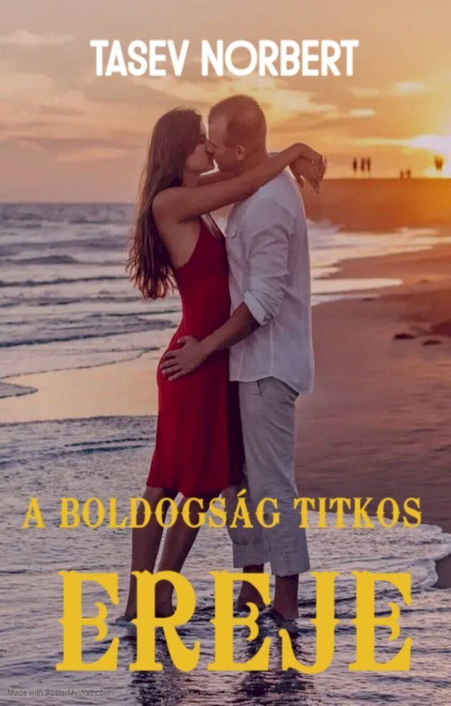  A boldogs&aacute;g titkos ereje(Kobo/電子書)