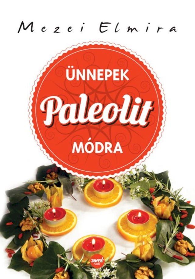  &Uuml;nnepek paleolit m&oacute;dra(Kobo/電子書)