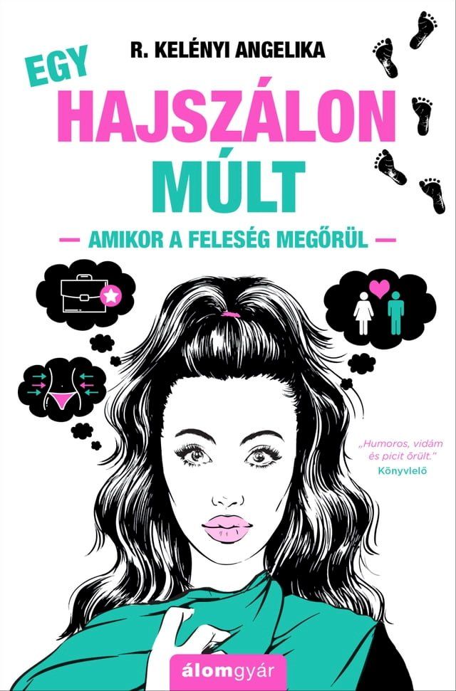  Egy hajsz&aacute;lon m&uacute;lt(Kobo/電子書)