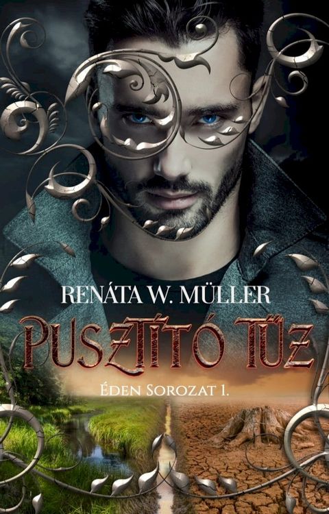 Puszt&iacute;t&oacute; tűz(Kobo/電子書)