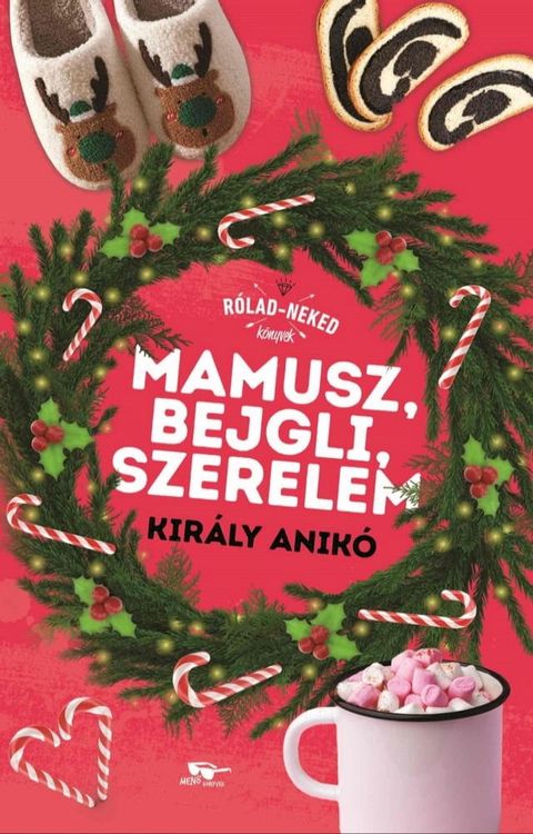 Mamusz, bejgli, szerelem(Kobo/電子書)