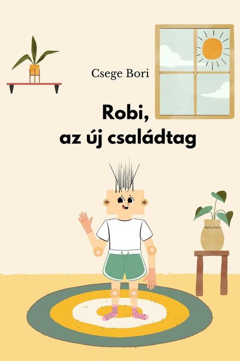 Robi, az új családtag(Kobo/電子書)