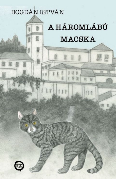 A h&aacute;roml&aacute;b&uacute; macska(Kobo/電子書)