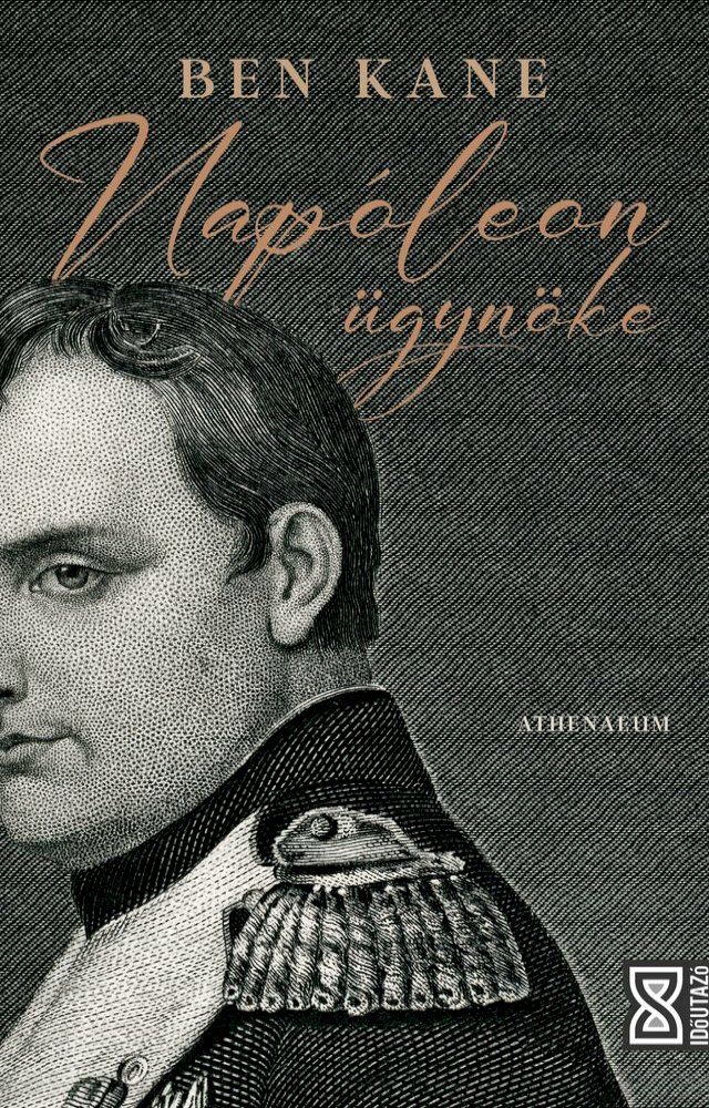  Nap&oacute;leon &uuml;gyn&ouml;ke(Kobo/電子書)