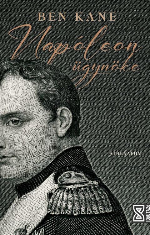 Nap&oacute;leon &uuml;gyn&ouml;ke(Kobo/電子書)