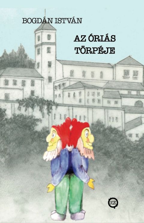 Az &oacute;ri&aacute;s t&ouml;rp&eacute;je(Kobo/電子書)