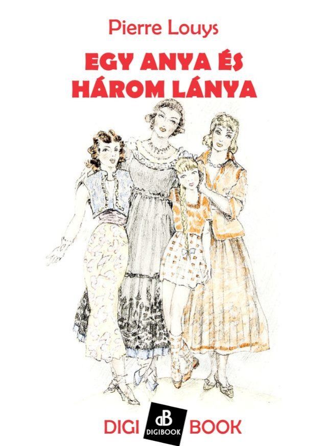  Egy anya és három lánya(Kobo/電子書)