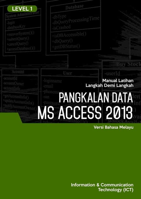 Pangkalan Data (Microsoft Access 2013) Level 1(Kobo/電子書)