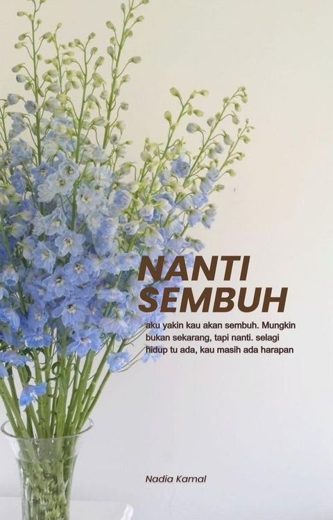 NANTI SEMBUH