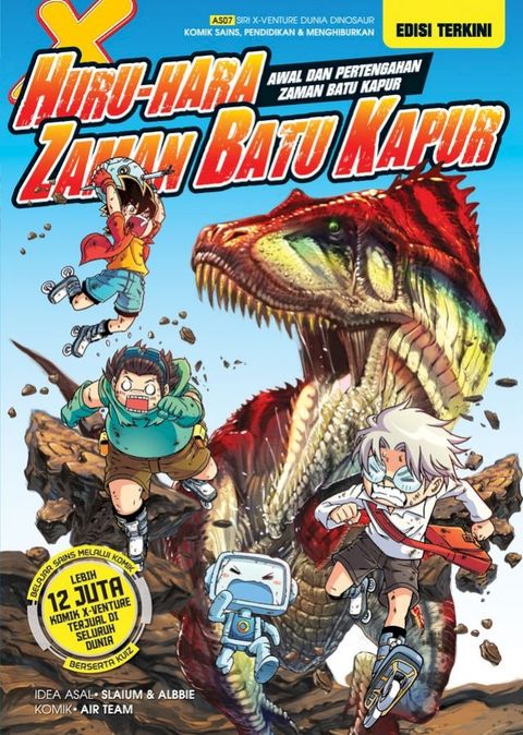 X-VENTURE DUNIA DINOSAUR 07: HURU-HARA ZAMAN BATU KAPUR (EDISI TERKINI)