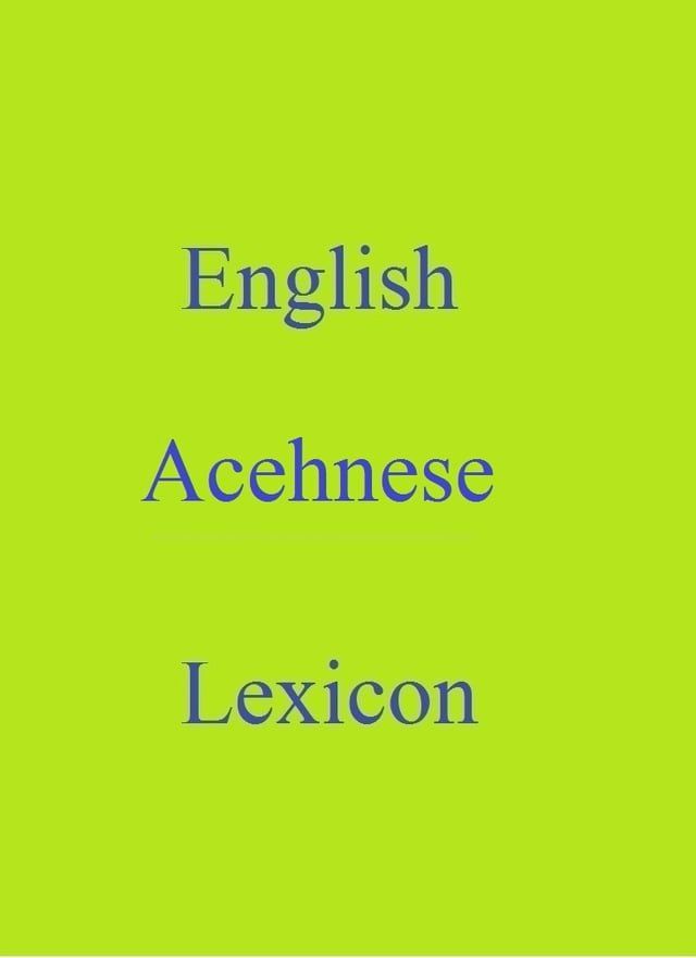  English Acehnese Lexicon(Kobo/電子書)