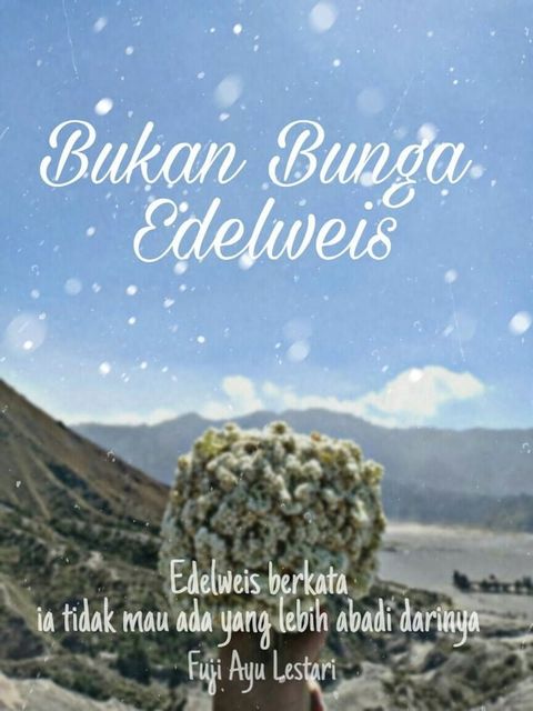 Bukan Bunga Edelweis(Kobo/電子書)