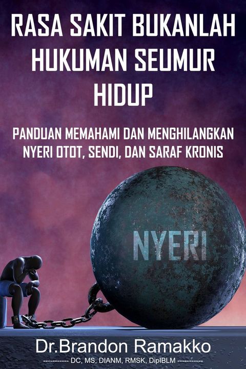 RASA SAKIT BUKANLAH HUKUMAN SEUMUR HIDUP(Kobo/電子書)