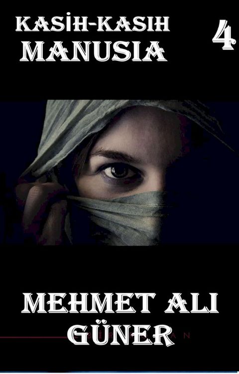 Kasih-Kasih Manusia-4