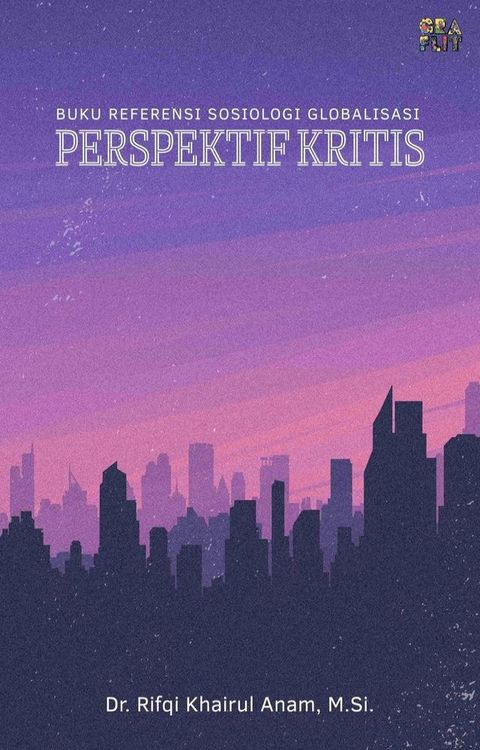 Buku Referensi Sosiologi Globalisasi: Perspektif Kritis