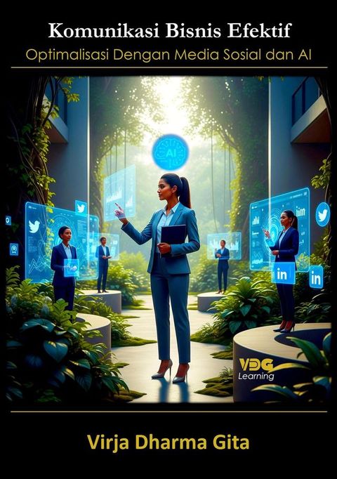 Komunikasi Bisnis Efektif: Optimalisasi Dengan Media Sosial dan AI
