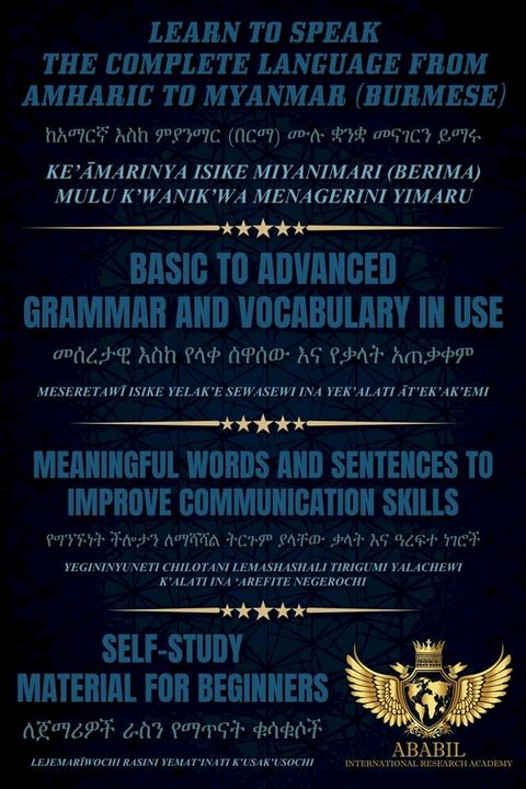 LEARN TO SPEAK THE COMPLETE LANGUAGE FROM AMHARIC TO MYANMAR (BURMESE)