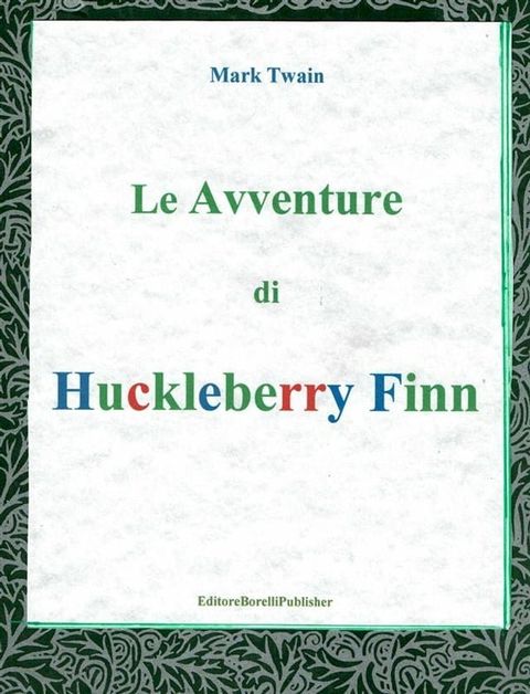 Le avventure di Huckleberry Finn(Kobo/電子書)