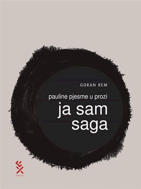 Pauline pjesme u prozi – Ja sam Saga(Kobo/電子書)