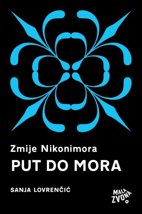 Zmije Nikonimora, 2. dio - Put do mora(Kobo/電子書)