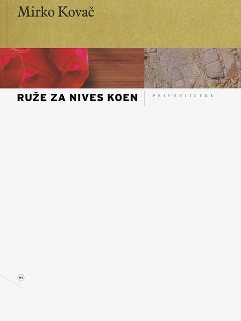 Ruže za Nives Koen(Kobo/電子書)