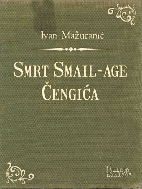 Smrt Smail-age Čengića(Kobo/電子書)