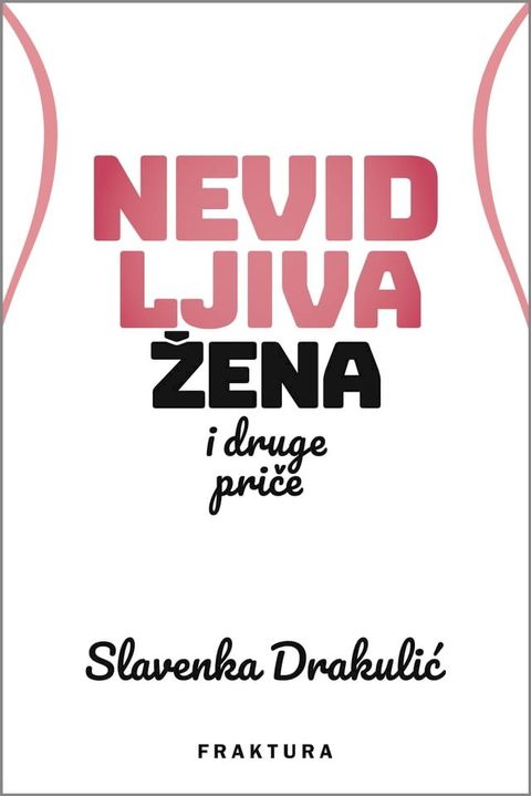 Nevidljiva žena i druge priče(Kobo/電子書)