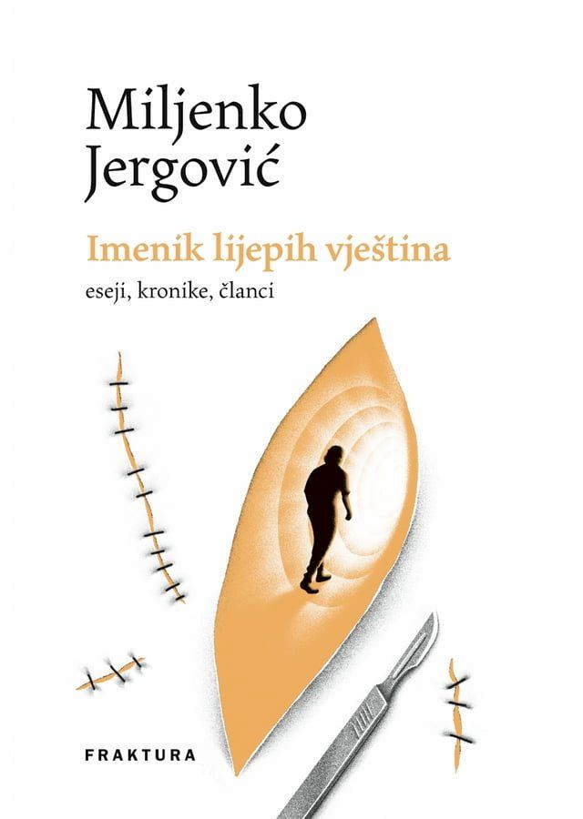  Imenik lijepih vještina - eseji, kronike, članci(Kobo/電子書)