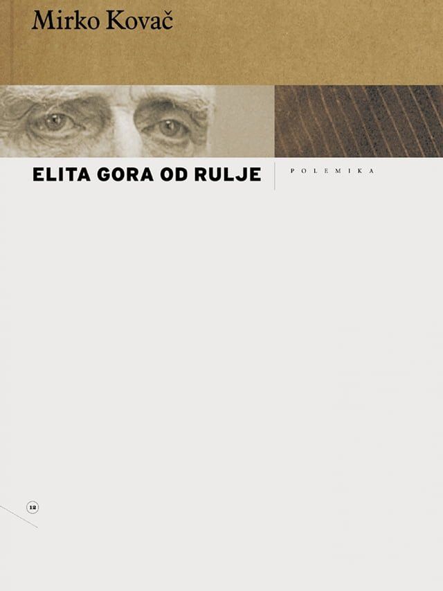  Elita gora od rulje(Kobo/電子書)