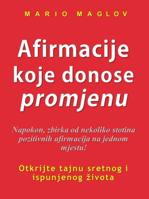 Afirmacije koje donose promjenu(Kobo/電子書)