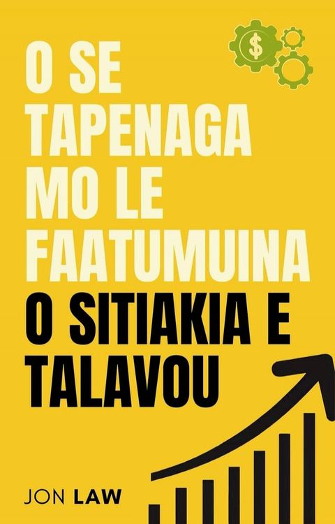O se Tapenaga mo le Faatumuina o Sitiakia e Talavou