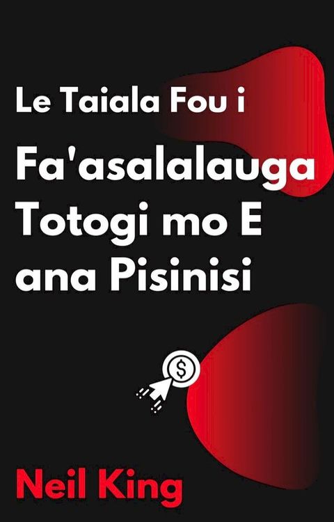 Le Taiala Fou i Fa'asalalauga Totogi mo E ana Pisinisi