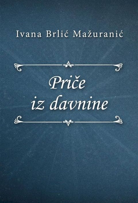 Priče iz davnine(Kobo/電子書)