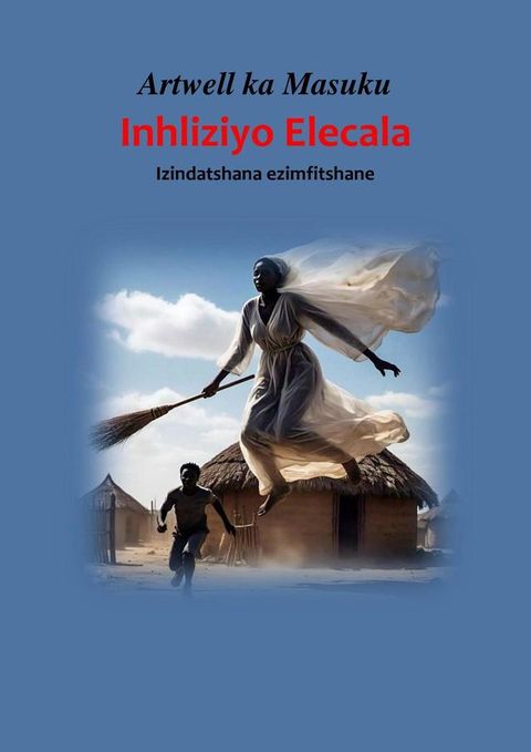 INHLIZIYO ELECALA(Kobo/電子書)