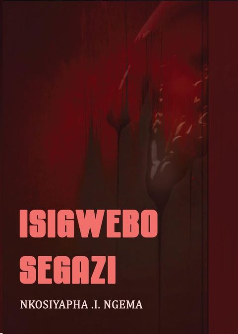 ISIGWEBO SEGAZI