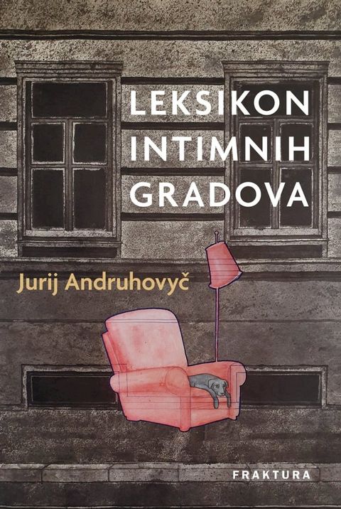 Leksikon intimnih gradova(Kobo/電子書)