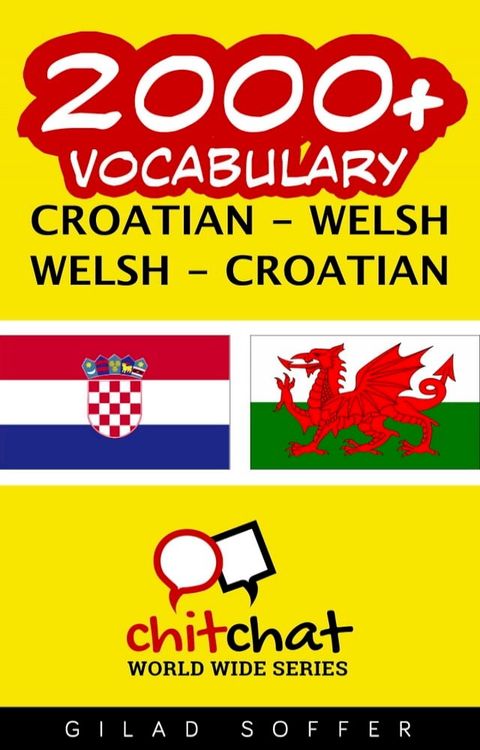 2000+ Vocabulary Croatian - Welsh