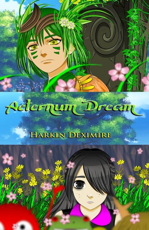 Aeternum Dream(Kobo/電子書)