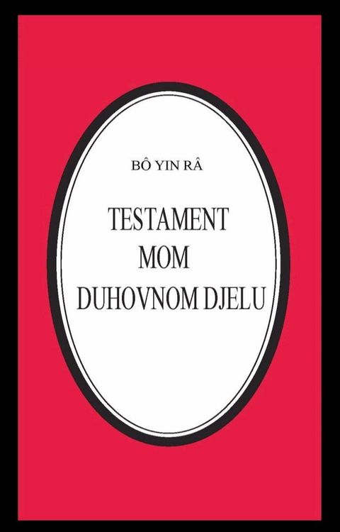 Testament mom duhovnom djelu(Kobo/電子書)