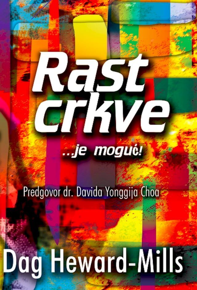  Rast Crkve ...je Moguć!(Kobo/電子書)