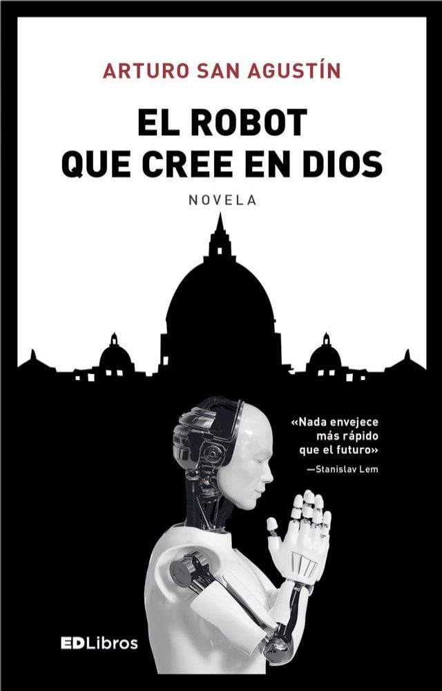  El robot que cree en Dios(Kobo/電子書)